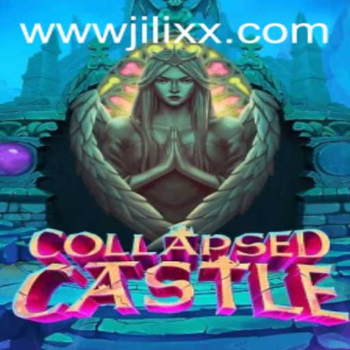 Discover the World of CollapsedCastle: A Gaming Journey with JiLiXX.COM