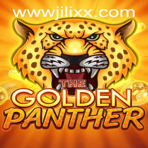 Exploring the Exciting World of GOLDENPANTHER on JiLiXX.COM