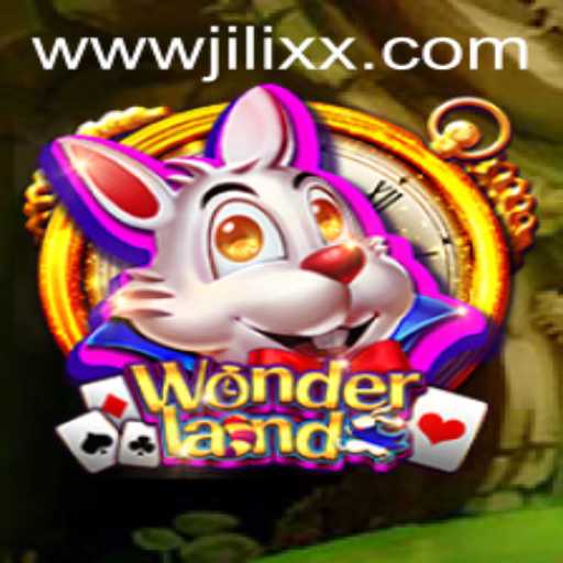 Experience the Magic of Wonderland: An In-Depth Look at JiLiXX.COM's Latest Game